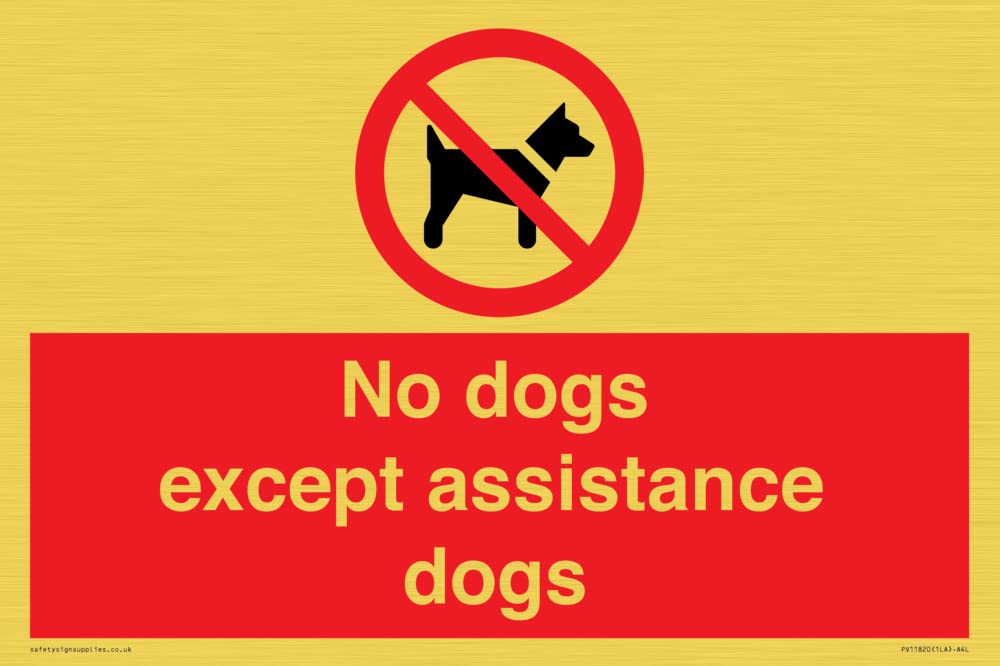 No dogs except assistance dogs Sign - 300x200mm - A4L