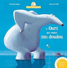 L' ours qui voulait son doudou
