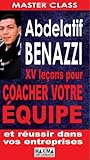 15 LECONS COACHER VOTRE EQUIPE (Master class) (French Edition) by 