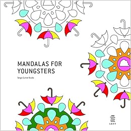 Livres Couvertures de Mandalas for Youngsters. Libro da colorare. Ediz. illustrata Tapa blanda – Ilustrado, 22 febrero 2016