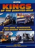 Kings of the Quarter-Mile: Rail-Jobs, Slingshots & Mid-Engine Dragsters (A Photo Gallery)