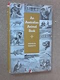 Front cover for the book An Australian animal book by Charles Barrett