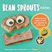 Bean Sprouts Kitchen: Simple and Creative Recipes to Spark Kids' Appetites for Healthy Food