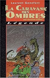 La  caravane des ombres