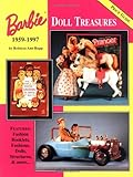 Barbie Doll Treasures 1959-1997: Features : Fashion Booklets, Fashions, Dolls, Structures, & More...