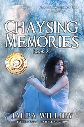 Chaysing Memories Chaysing Trilogy Book 2 Kindle Edition By Williby Jalpa Mystery Thriller Suspense Kindle Ebooks Amazon Com