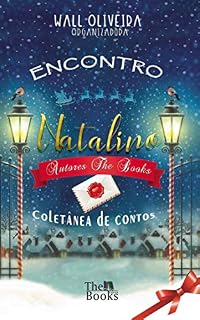 Livro Antologia Encontro Natalino: Autores The Books Editora