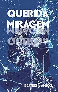 Livro Querida Miragem