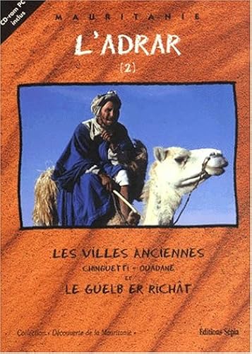 Download L'Adrar, tome 2 : Les Villes anciennes PDF