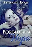 Forbidden Hope (A Werewolf Wars Novel Book 5)