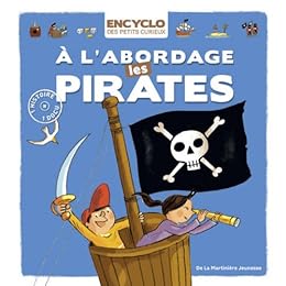 À l'abordage, les pirates