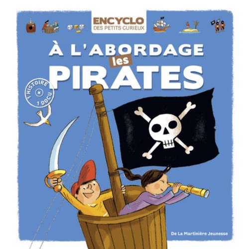 À l'abordage, les pirates