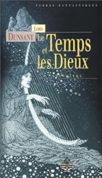 Le  temps et les dieux