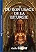 Du bon usage de la liturgie by 