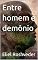 Livro Entre homem e demônio (SÉRIE DE SUSPENSE E TERROR Livro 7)
