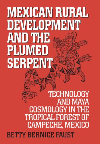 Mexican Rural Development and the Plumed Serpent