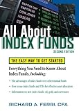 All About Index Funds: The Easy Way to Get Started (All About Series)