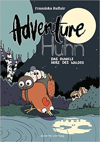 Adventure Huhn Das Dunkle Herz Des Waldes Ruflair Franziska Amazon De Bucher