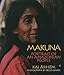 Makuna: Portrait of an Amazonian People by