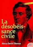 La désobéissance civile (French Edition) by Henry David Thoreau
