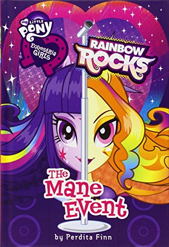 Book : My Little Pony Equestria Girls Rainbow Rocks The Mane