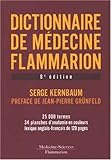 Dictionnaire de medecine flammarion (French and English Edition) by 
