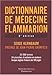 Dictionnaire de medecine flammarion (French and English Edition) by 