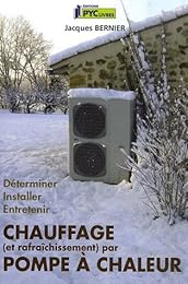 Chauffage (et rafraîchissement) par pompe à chaleur