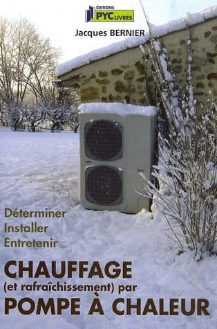 Chauffage (et rafraîchissement) par pompe à chaleur