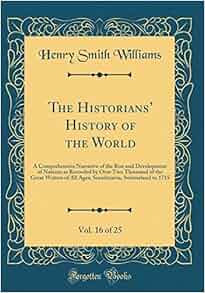 The Historians History Of The World Vol 16 Of 25 A