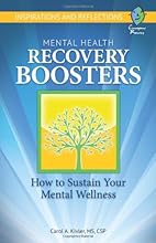 Mental Health Recovery Boosters: How to Sustain Your Mental Wellness