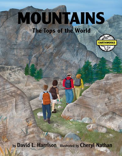 Mountains: The Tops of the World (Earth Works)