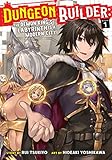 Dungeon Builder: The Demon King's Labyrinth is a Modern City! (Manga) Vol. 1
