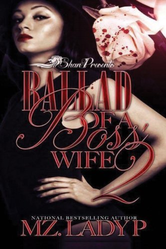 Ballad of a Boss' Wife 2: Bless and Bianca's Story (Volume 2)