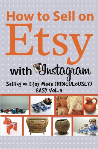 How to Sell on Etsy With Instagram: Selling on Etsy Vol.4