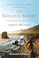The Golden Shore: California's Love Affair with the Sea