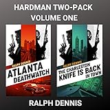 Hardman Two-Pack V1: Atlanta Deathwatch &amp; The Charleston Knife is Back in Town