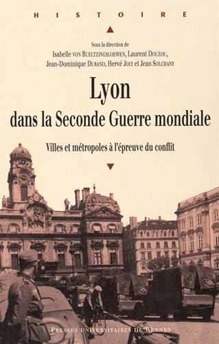 Lyon dans la Seconde guerre mondiale