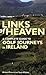 Links of Heaven: A Complete Guide to Golf Journeys in Ireland by Richard Phinney, Scott Whitley