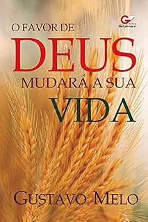 Livro O Favor de Deus mudará sua vida