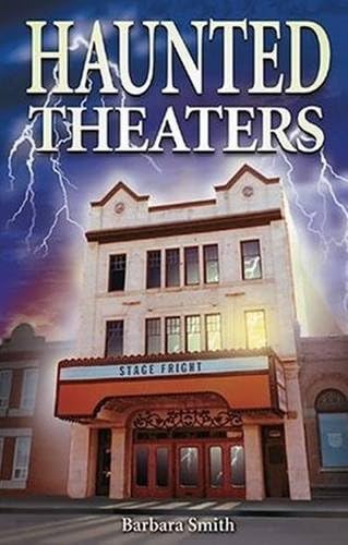 Haunted Theaters (Ghost Stories)