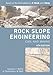 Rock Slope Engineering: Fourth Edition
