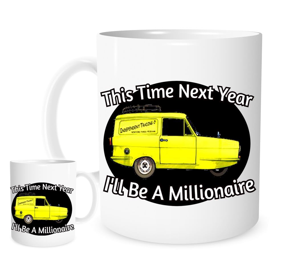 This time Next Year I'll be a Millionaire Mug for Tea or Coffee - 3 Wheel Van Design. 11OZ Mug.