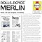 Rolls-Royce Merlin Manual - 1933-50 (all engine models): An insight