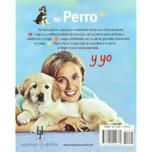 Mi Perro y yo/ Me and My Dog (Amo a los animales / I Love my Animals) (Spanish Edition)