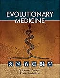 Evolutionary Medicine