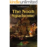 The Noah Syndrome (The Secret History of the World)