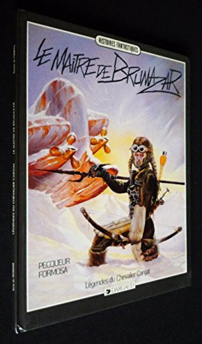 Légendes du Chevalier Cargal, tome 4 : Le maître de Brumazar by (Board book)