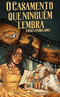 Livro O casamento que ninguém lembra ( mas a cabra sim)