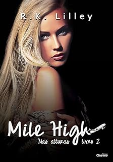 Livro Mile High (Nas Alturas Livro 2)